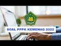 🔴SOAL MODERASI BERAGAMA SELEKSI PPPK KEMENAG  2022 || PERSIAPAN UJIAN  KEMENAG 10 MARET-3 April 2023