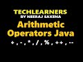 Java Arithmetic operators | Binary and Unary Operators