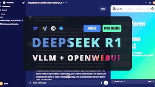 DeepSeek-R1-Qwen-32B + VLLM + OpenWebUI + Kaggle: Best Local Install DeepSeek Chat Beats Ollama