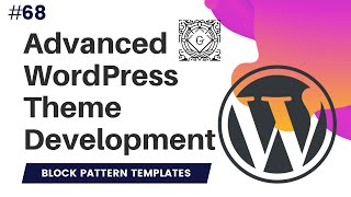 #68 Gutenberg Block Patterns Styles | register_block_pattern | WordPress 5.5 | Gutenberg