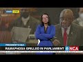 Ramaphosa grilled in parliament