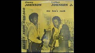 Jimmy Johnson & Luther Johnson Jr - Ma Bea's Rock