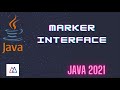 What is Marker interface in Java | Java Interview Questions in short
