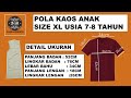 CARA MEMBUAT POLA KAOS ANAK UKURAN XL BUAT USIA 7 8 TAHUN @Almelclothing