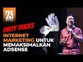 Tips Internet Marketing Untuk Memaksimalkan Adsense