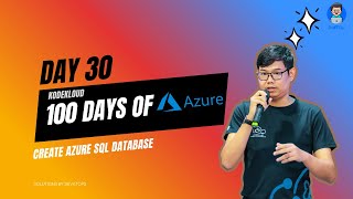 Day30: Creating Azure SQL Database (KodeKloud: Azure) #100daysofAzure #burmesetech