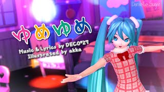 【MMD x Project Diva】ゆめゆめ / Yume Yume【Happy 15th Anniversary Miku!】