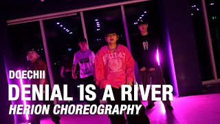 Denial Is A River - Doechii / Herion Choreography / Urban Play Dance Academy