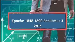 Epoche 1848 1890 Realismus 4 Lyrik