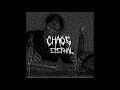 chaos eternal chaos eternal full album