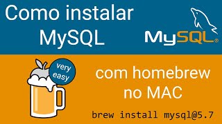 Maneira mais fácil de instalar MySQL (server) com terminal (usando HomeBrew) no MAC