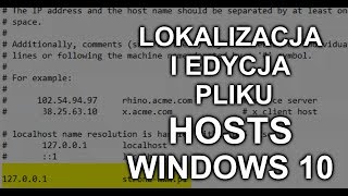 Lokalizacja i edycja pliku HOSTS w systemie Windows 10