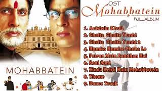 Lagu Film Mohabbatein Full Album 2000