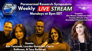 Meet Ron, Lourdes, Tony, and Cherie - Paranormal Research Symposium Speaker Series