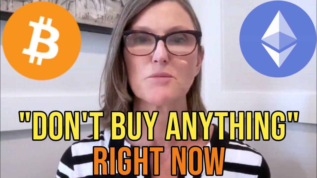 "Nobody Is Telling You This About Bitcoin" - Cathie Wood Bitcoin ...