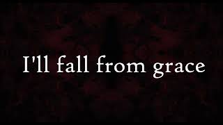 Snake Dance - Fall From Grace lyrics