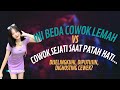 Ini beda COWOK LEMAH vs COWOK SEJATI saat patah hati...  Diselingkuhi, DIPUTUSIN, Dighosting Cewek?