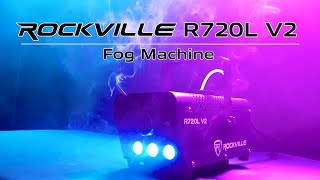 The Rockville R720L Fog/Smoke Machine with Remote, Fluid and Multi Color LEDs Built In!