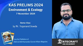 KAS Prelims 2024 - Environment & Ecology FREE Class by Yoganand Gowda