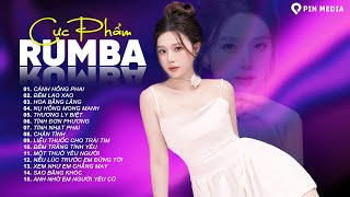 Rumba Nhạc Trẻ 8x 9x Hay Nhất 2025 - Cánh Hồng Phai, Chân Tình..Album Rumba Gây Nghiện 2025