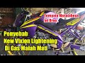 penyebab yamaha new vixion lightening di gas malah mati, padahal mesin nyala