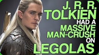 J. R. R. Tolkien Had a Massive Man-Crush on Legolas (Upgrading our Equipment)