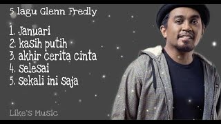 kumpulan Music Glenn Fredly ( 5 lagu )