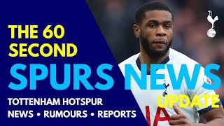 THE 60 SECOND SPURS NEWS UPDATE: "Tottenham Considering a Move for a Centre Back", Tanganga, Sarr