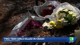 Two teenage girls killed in Sacramento County crash