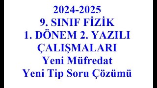 9.Sınıf Fizik 1.Dönem 2. Yazılı çalışması 6 soru çözümü