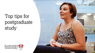 Lancaster University - top tips for postgraduate study