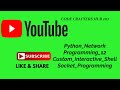 Python Network Programming 12 Custom Interactive Shell Socket Programming