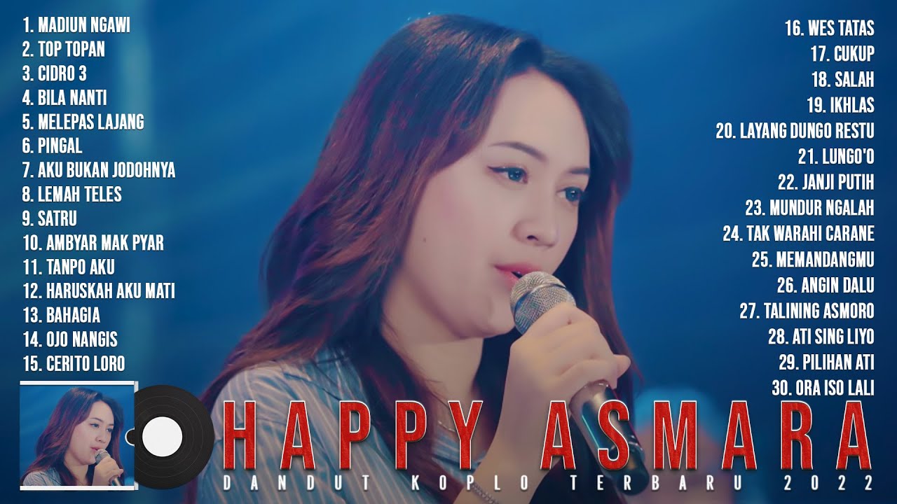 Lagu Hits Terbaik Dari Happy Asmara ~ Happy Asmara Full Album Terbaru ...