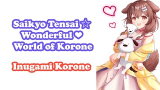 [Inugami Korone] [Original] - ころねの最凶天災☆わんだふぉー❤わーるど (Saikyo Tensai ☆ Wonderful ❤ World of Korone)