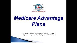 Target Coding - Medicare Advantage Plans