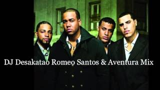 Romeo Santos & Aventura Mix 1 2013 DJ Desakatao