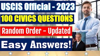 (Full answers - 2023) 100 USCIS Civics Questions random Order for the U.S. citizenship Test