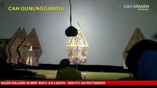 PENTAS WAYANG KULIT KI MPP. BAYU AJI DI KEBAK KRAMAT KAB. KARANGANYAR LAKON : WAHYU KATENTREMAN