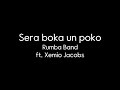 sera boka un poko rumba band ft xemio jacobs