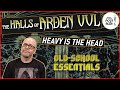 The Halls of Arden Vul Ep 79 - Old School Essentials Megadungeon | Heavy is the Head