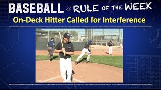 On-Deck Batter Called for Interference