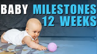 12-Week-Old Baby Milestones