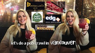 Best and Worst Pubs and Bars on Granville Street | Vancouver, Canada | 12 Pubs of Christmas Vlog