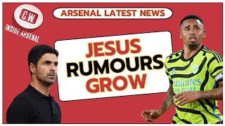 Arsenal latest news: Jesus rumours grow | Team news latest | Gyokeres reaction | Selling players