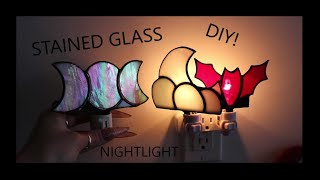 STAINED GLASS NIGHTLIGHT! HOW TO!