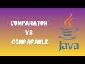 Comparator vs Comparable
