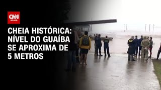 Cheia histórica: Guaíba se aproxima de 5 metros | AGORA CNN