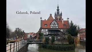 A small trip to Gdansk, Poland