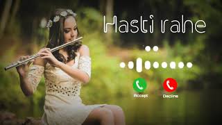 Hasti rahe tu hasti rahe flute ringtone | best ringtone 2021 | Whatsapp status