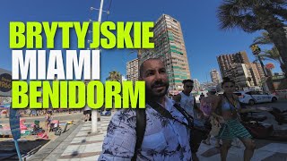 Wybrałem się do Benidorm